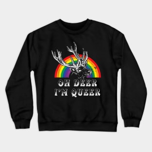 Funny Gay Pride Oh Deer I'm Queer LGBT Rainbow Crewneck Sweatshirt